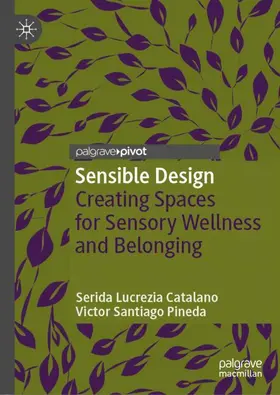 Catalano / Pineda | Sensible Design | Buch | 978-3-032-10365-9 | www2.sack.de