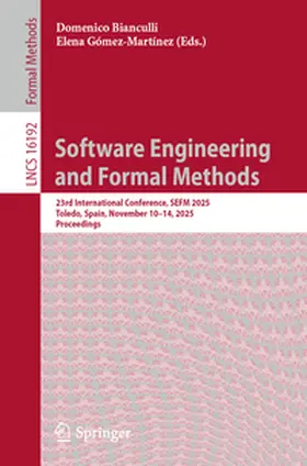 Bianculli / Gómez-Martínez | Software Engineering and Formal Methods | E-Book | www2.sack.de