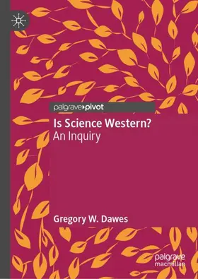 Dawes | Is Science Western? | Buch | 978-3-032-10640-7 | www2.sack.de