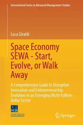 Giraldi |  Space Economy SEWA - Start, Evolve, or Walk Away | Buch |  Sack Fachmedien
