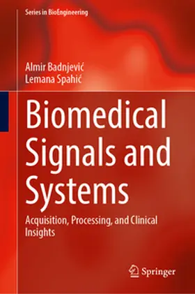 Badnjevic / Badnjevic / Spahic |  Biomedical Signals and Systems | eBook | Sack Fachmedien
