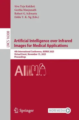 Kakileti / Manjunath / Schwartz |  Artificial Intelligence over Infrared Images for Medical Applications | Buch |  Sack Fachmedien