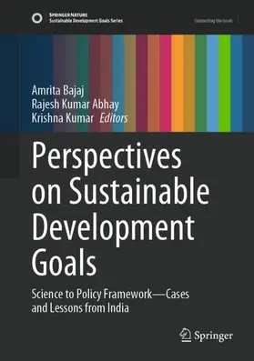 Bajaj / Abhay / Kumar |  Perspectives on Sustainable Development Goals | Buch |  Sack Fachmedien