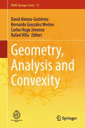 Alonso-Gutiérrez / González Merino / Jimenez |  Geometry, Analysis and Convexity | Buch |  Sack Fachmedien