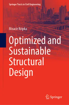 Kripka | Optimized and Sustainable Structural Design | E-Book | www2.sack.de