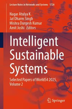 Atulya K. / Dharm Singh / Durgesh Kumar | Intelligent Sustainable Systems | Buch | 978-3-032-11508-9 | www2.sack.de
