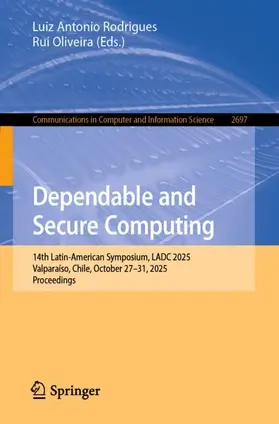 Rodrigues / Oliveira |  Dependable and Secure Computing | Buch |  Sack Fachmedien