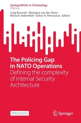 Bramati / van der Steen / Haberfeld |  The Policing Gap in NATO Operations | Buch |  Sack Fachmedien