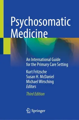 Fritzsche / McDaniel / Wirsching | Psychosomatic Medicine | Buch | 978-3-032-11823-3 | www2.sack.de