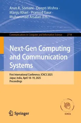 K. Somani / Mishra / Khari |  Next-Gen Computing and Communication Systems | Buch |  Sack Fachmedien
