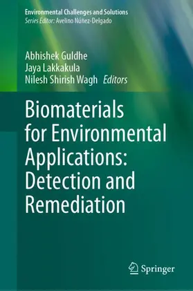 Guldhe / Lakkakula / Wagh |  Biomaterials for Environmental Applications: Detection and Remediation | Buch |  Sack Fachmedien