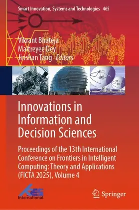 Bhateja / Dey / Tang |  Innovations in Information and Decision Sciences | Buch |  Sack Fachmedien