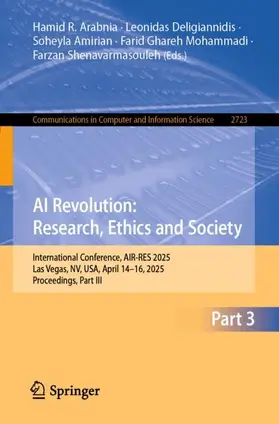 Arabnia / Deligiannidis / Amirian |  AI Revolution: Research, Ethics and Society | Buch |  Sack Fachmedien
