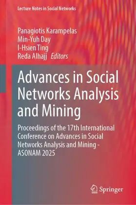 Karampelas / Day / Ting |  Advances in Social Networks Analysis and Mining | Buch |  Sack Fachmedien