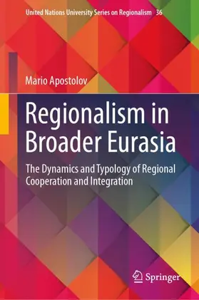 Apostolov |  Regionalism in Broader Eurasia | Buch |  Sack Fachmedien