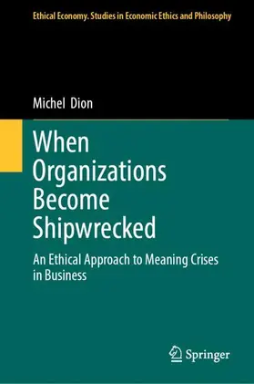 Dion |  When Organizations Become Shipwrecked | Buch |  Sack Fachmedien