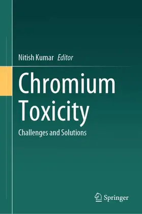 Kumar |  Chromium Toxicity | Buch |  Sack Fachmedien