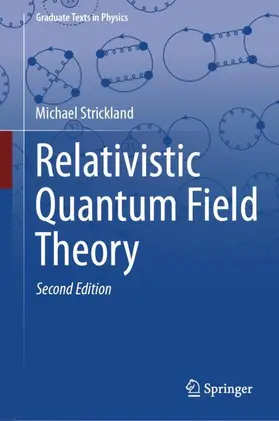 Strickland |  Relativistic Quantum Field Theory | Buch |  Sack Fachmedien