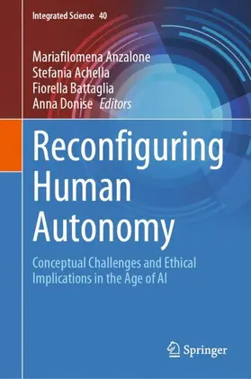 Anzalone / Achella / Battaglia |  Reconfiguring Human Autonomy | Buch |  Sack Fachmedien