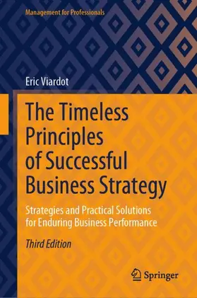Viardot |  The Timeless Principles of Successful Business Strategy | Buch |  Sack Fachmedien