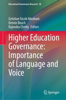 Abraham / Beach / Chetty |  Higher Education Governance: Importance of Language and Voice | Buch |  Sack Fachmedien