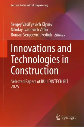 Klyuev / Vatin / Fediuk |  Innovations and Technologies in Construction | Buch |  Sack Fachmedien