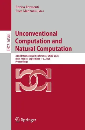 Formenti / Manzoni | Unconventional Computation and Natural Computation | Buch | 978-3-032-15640-2 | www2.sack.de