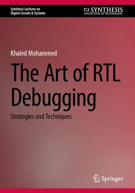 Mohammed |  The Art of RTL Debugging | Buch |  Sack Fachmedien