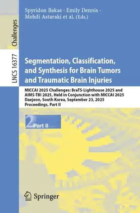Labella / Bakas / Jiang |  Segmentation, Classification, and Synthesis for Brain Tumors and Traumatic Brain Injuries | Buch |  Sack Fachmedien