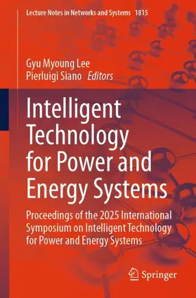 Lee / Siano |  Intelligent Technology for Power and Energy Systems | Buch |  Sack Fachmedien