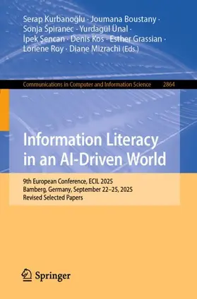 Kurbanoglu / Kurbanoglu / Boustany |  Information Literacy in an AI-Driven World | Buch |  Sack Fachmedien