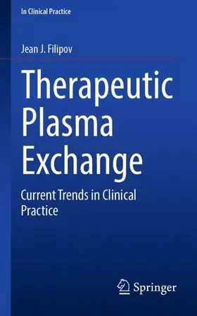Filipov |  Therapeutic Plasma Exchange | Buch |  Sack Fachmedien