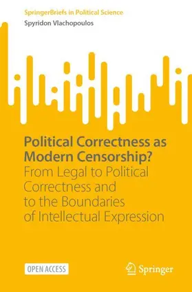 Vlachopoulos |  Political Correctness as Modern Censorship? | Buch |  Sack Fachmedien