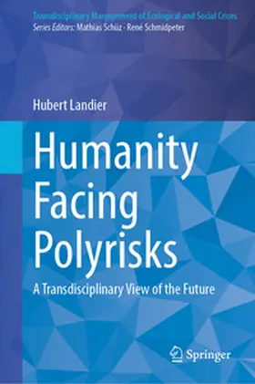 Landier |  Humanity Facing Polyrisks | Buch |  Sack Fachmedien
