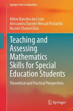 da Costa / Picharillo / Elias |  Teaching and Assessing Mathematics Skills for Special Education Students | Buch |  Sack Fachmedien