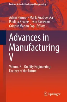 Hamrol / Grabowska / Rewers |  Advances in Manufacturing V | Buch |  Sack Fachmedien