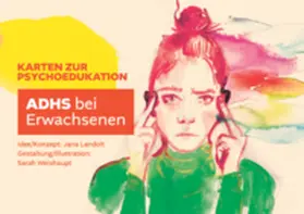 Landolt |  Karten zur Psychoedukation "ADHS bei Erwachsenen" | Sonstiges |  Sack Fachmedien