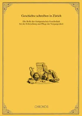  Geschichte schreiben in Zürich | Buch |  Sack Fachmedien