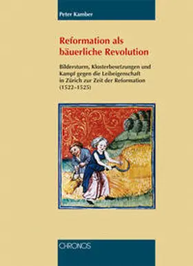 Kamber |  Reformation als bäuerliche Revolution | Buch |  Sack Fachmedien