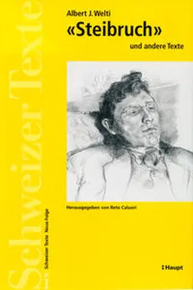 Welti / Caluori | 'Steibruch' und andere Texte | Buch | 978-3-0340-0828-0 | sack.de
