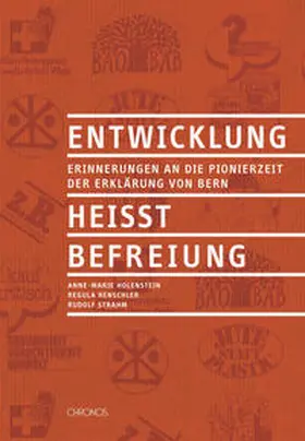 Holenstein / Renschler / Strahm |  Entwicklung heisst Befreiung | Buch |  Sack Fachmedien
