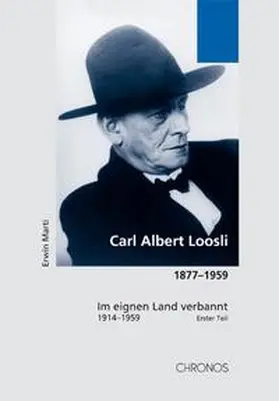 Marti |  Carl Albert Loosli 1877-1959 | Buch |  Sack Fachmedien