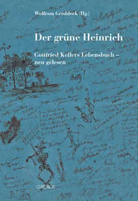 Groddeck |  Der grüne Heinrich | Buch |  Sack Fachmedien
