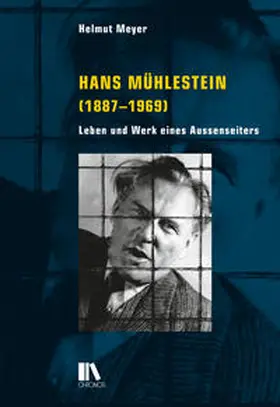 Meyer |  Hans Mühlestein (1887–1969) | Buch |  Sack Fachmedien