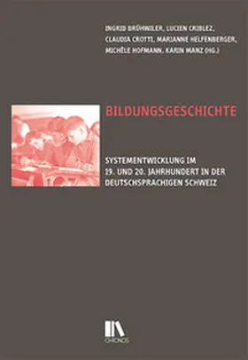 Brühwiler / Criblez / Crotti |  Bildungsgeschichte | Buch |  Sack Fachmedien