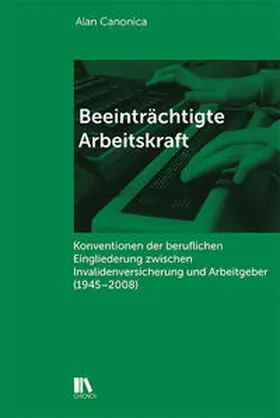Canonica |  Beeinträchtigte Arbeitskraft | Buch |  Sack Fachmedien