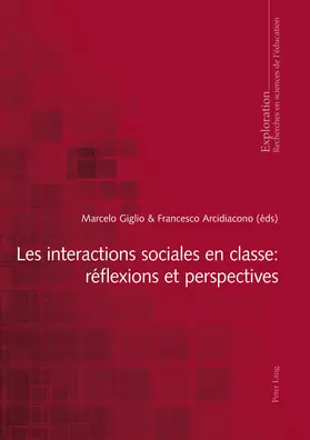 Giglio / Arcidiacono |  Les interactions sociales en classe : réflexions et perspectives | eBook | Sack Fachmedien