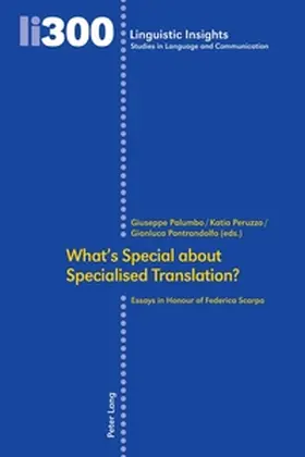 Palumbo / Pontrandolfo / Peruzzo |  What's Special about Specialised Translation? | Buch |  Sack Fachmedien