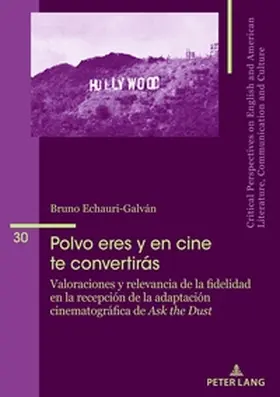Echauri Galván |  Polvo eres y en cine te convertirás | Buch |  Sack Fachmedien