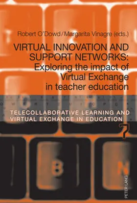 O'Dowd / Vinagre |  Virtual Innovation and Support Networks | Buch |  Sack Fachmedien